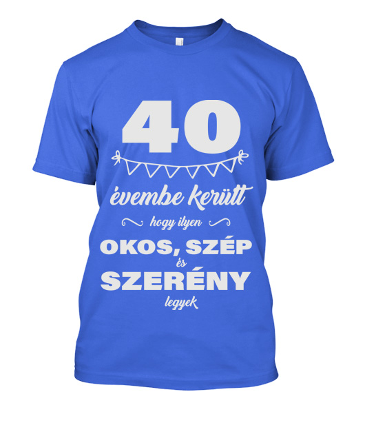 40 évembe került férfi póló