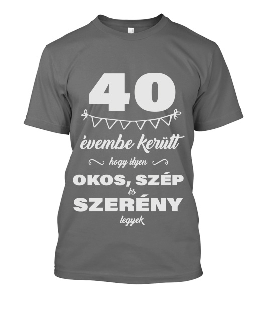 40 évembe került férfi póló - Image 3